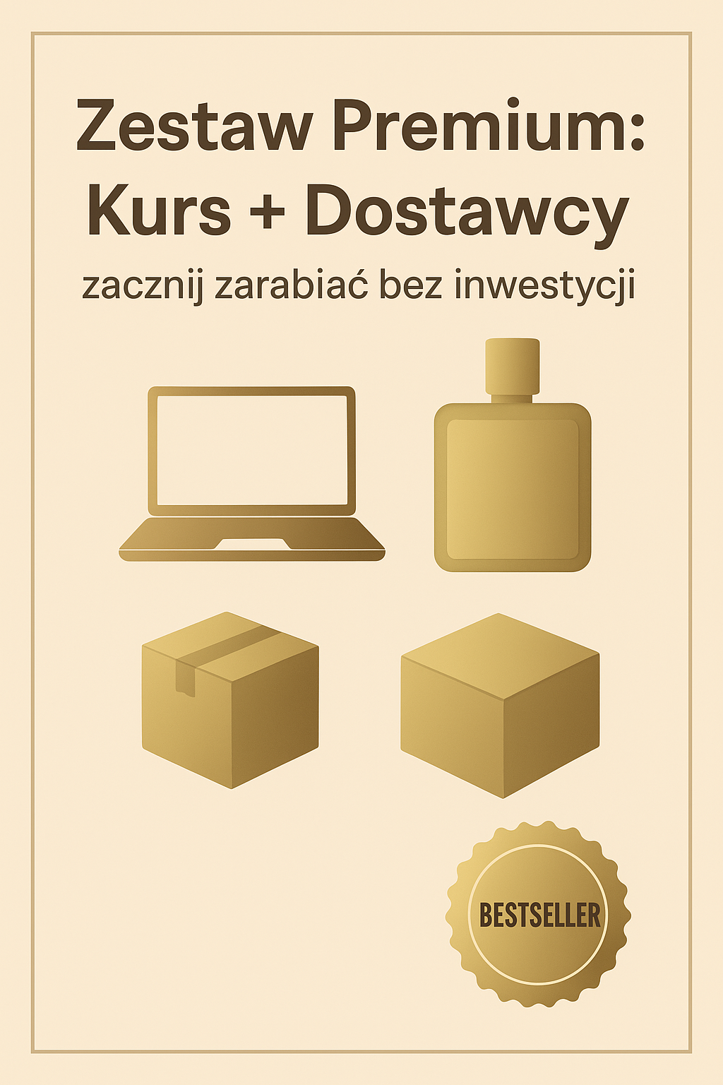 🧴📦 **BESTSELLER** Zestaw Premium: Kurs Resellingu + Dostęp do Sprawdzonych Dostawców